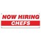 Signmission Now Hiring Chefs Banner Apply Inside Accepting Application Single Sided B-30216 - alternate 1